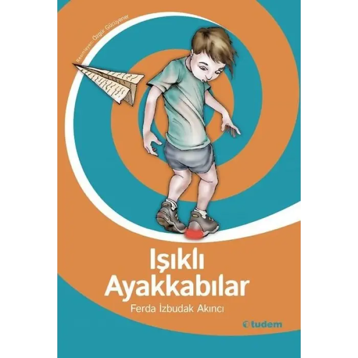 Tudem Yayınları Işıklı Ayakkabılar