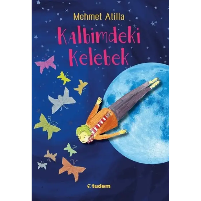 Tudem Yayınları Kalbimdeki Kelebek---8 +..