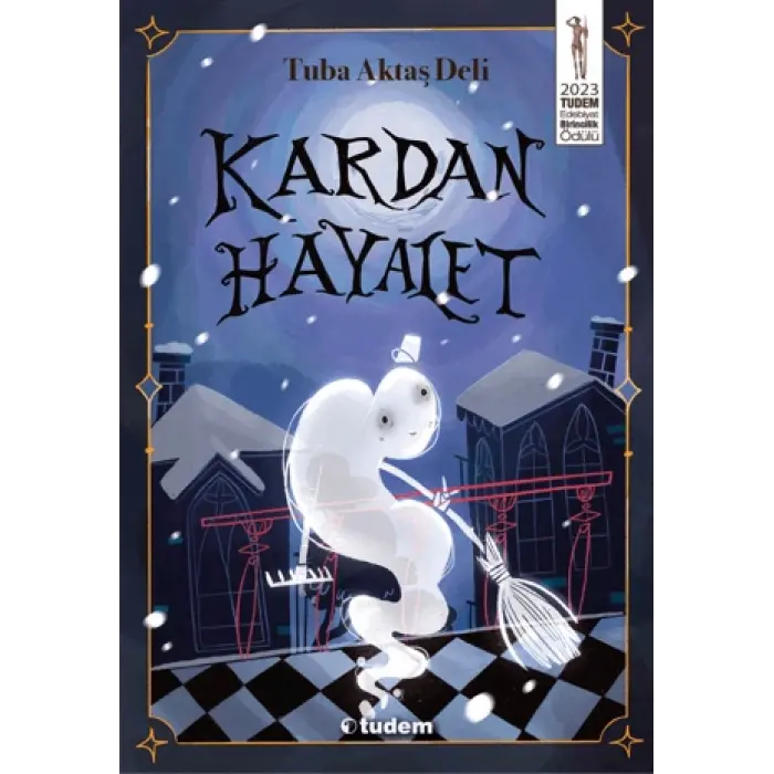 Tudem Yayınları Kardan Hayalet