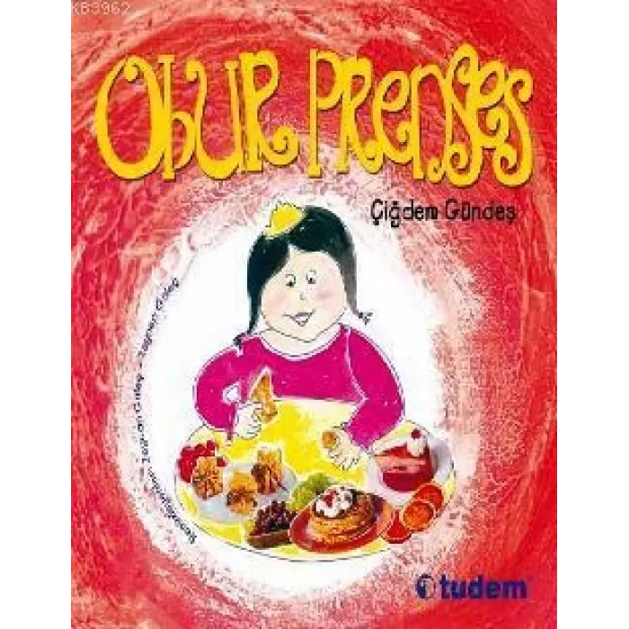 Tudem Yayınları Obur Prenses---7+