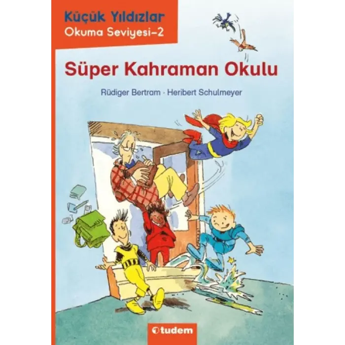Tudem Yayınları Süper Kahraman Okulu
