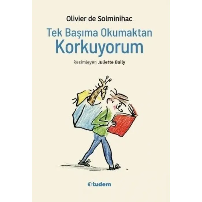 Tudem Yayınları Tek Başıma Okumaktan Korkuyorum---8+