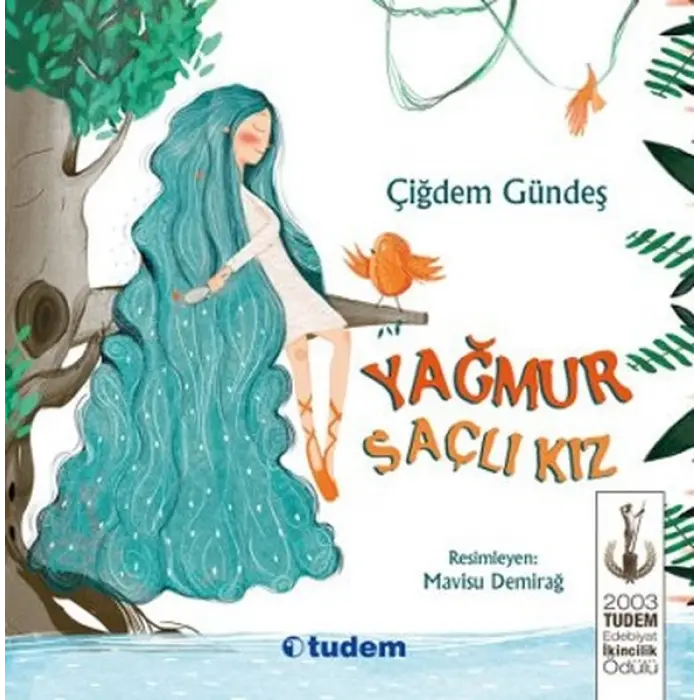 Tudem Yayınları Yağmur Saçlı Kız---5+