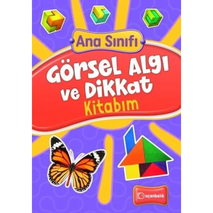 Uçanbalık Yayınları Ana Sınıfı Görsel Algı ve Dikkat Kitabım