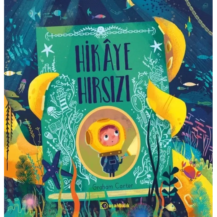 Uçanbalık Yayınları Hikâye Hırsızı