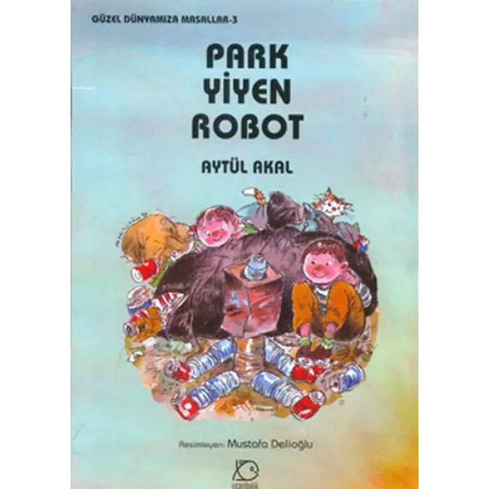 Uçanbalık Yayınları Park Yiyen Robot---5 +