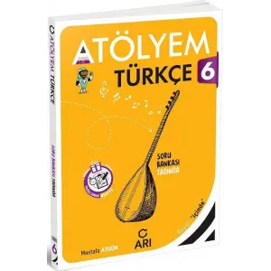Arı Yayıncılık 6. Sınıf Türkçe Atölyem