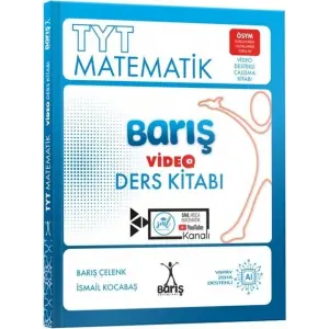 Barış Çelenk TYT Matematik Barış Video Ders Kitabı