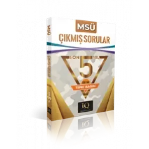 IQ Yayınları MSÜ Son 5 Yıl Çıkmış Sorular