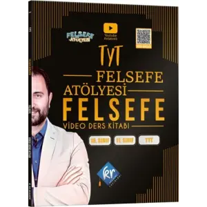 KR Akademi TYT Felsefe Atölyesi Felsefe Video Ders Kitabı