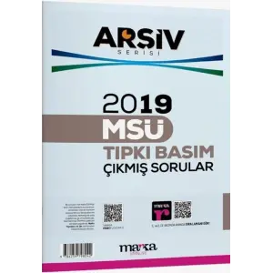 Marka Yayınları 2019 MSÜ Tıpkı Basım Çıkmış Sorular