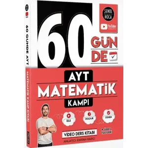 Şenol Hoca 60 Günde AYT Matematik Kampı