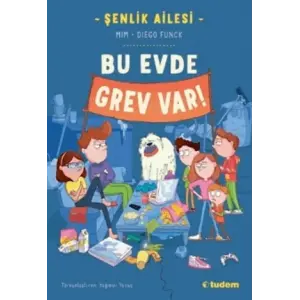 Tudem Yayınları Bu Evde Grev Var!