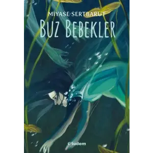 Tudem Yayınları Buz Bebekler---12 +...