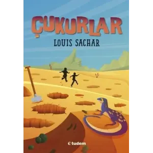 Tudem Yayınları Çukurlar - Louis Sachar