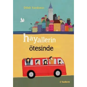 Tudem Yayınları Hayallerin Ötesinde---12 +..