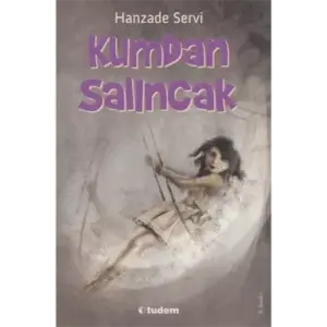 Tudem Yayınları Kumdan Salıncak---10+