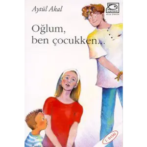 Tudem Yayınları Oğlum, Ben Çocukken---9+