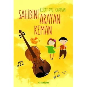 Tudem Yayınları Sahibini Arayan Keman---8+