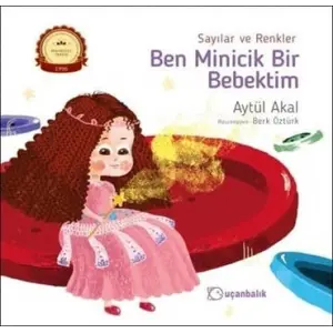 Uçanbalık Yayınları Ben Minicik Bir Bebektim - 1