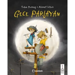 Uçanbalık Yayınları Gece Parlayan