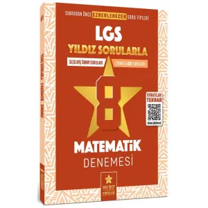 Yıldız Sorular 8. Sınıf LGS Matematik 8 Deneme