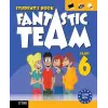 Team Elt Publishing 6. Sınıf Fantastic Team Grade Student's Book