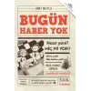 Tudem Yayınları Bugün Haber Yok - Ümit Mutlu