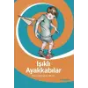 Tudem Yayınları Işıklı Ayakkabılar