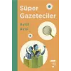 Tudem Yayınları Süper Gazeteciler---10+