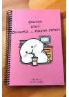 Konuşan Ajanda 17x24 Olursa Olur Olmazsa Alıştık Stickerlı Tarihsiz Haftalık Planlayıcı