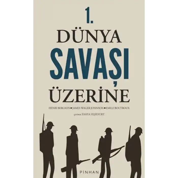 1. Dünya Savaşı Üzerine
