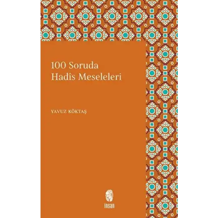 100 Soruda Hadis Meseleleri