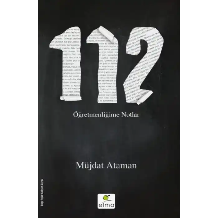 112 - Öğretmenliğime Notlar