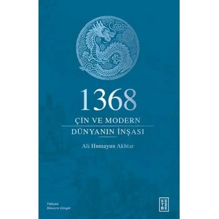 1368 - Çin ve Modern Dünyanın İnşası
