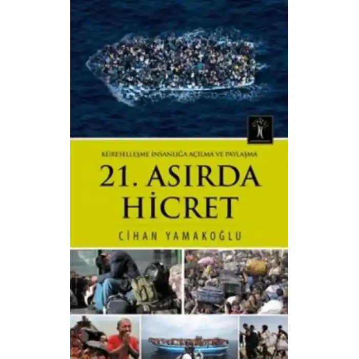 21. Asırda Hicret