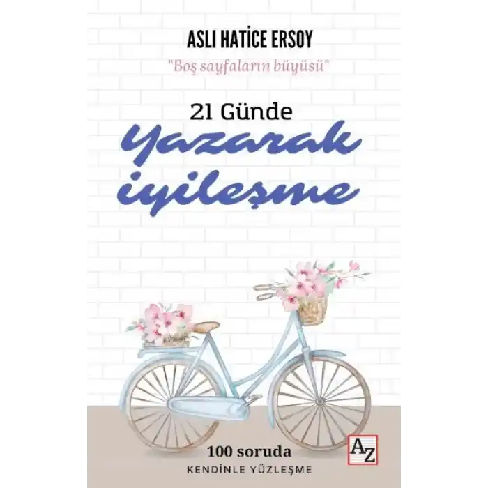 21 Günde Yazarak İyileşme