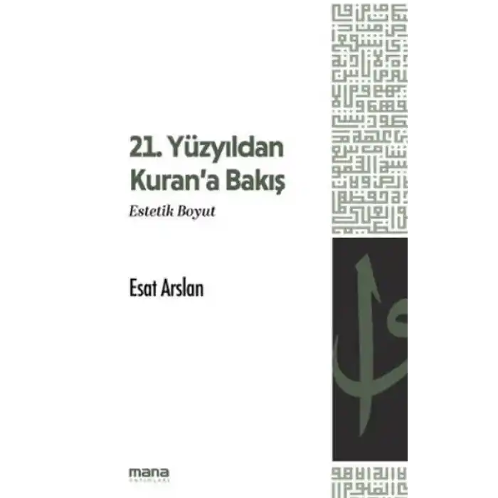 21. Yüzyıldan Kurana Bakış