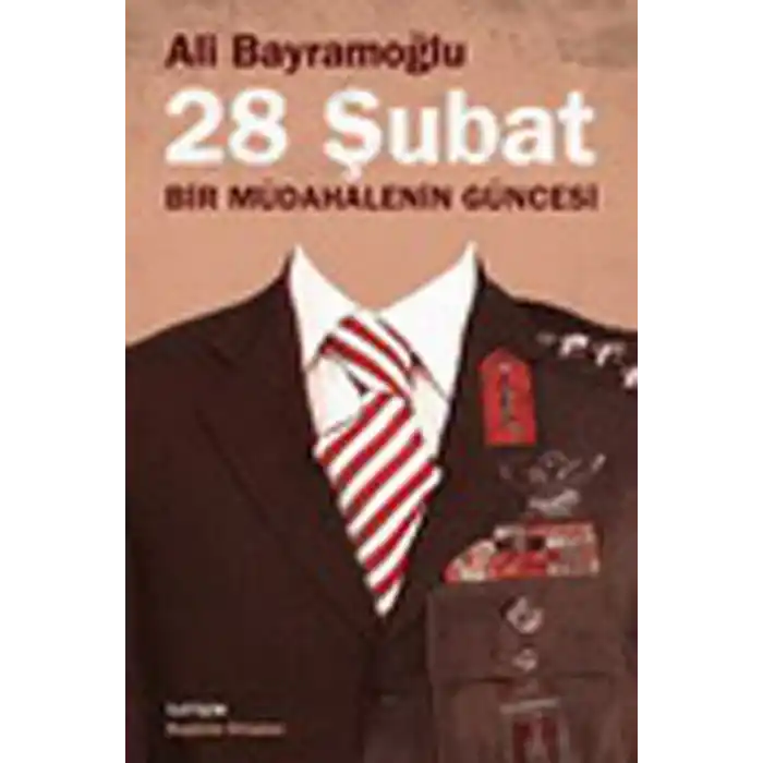 28 Şubat / Bir Müdahalenin Güncesi