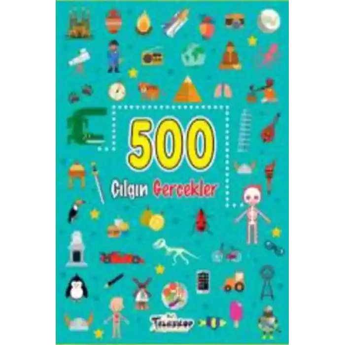 500 Çılgın Gerçekler