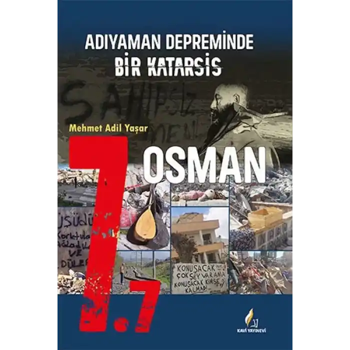 7.7 Adıyaman Depreminde Bir Katarsis