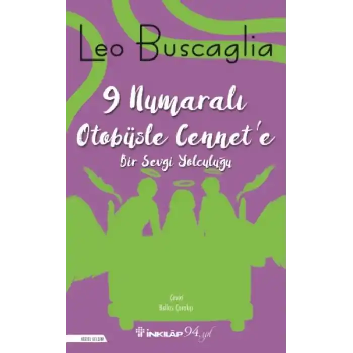 9 Nolu Otobüsle Cennete