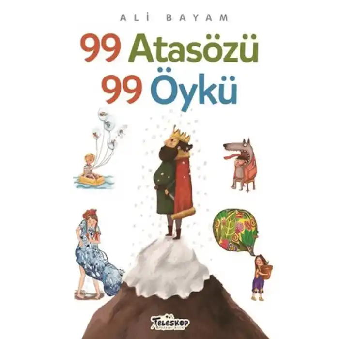 99 Atasözü 99 Öykü