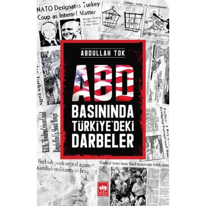 ABD Basınında Türkiyedeki Darbeler