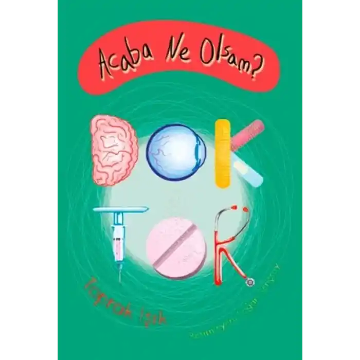 Acaba Ne Olsam? Doktor