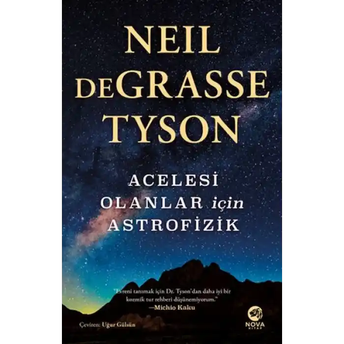 Acelesi Olanlar İçin Astrofizik