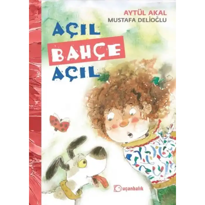 Açıl Bahçe Açıl