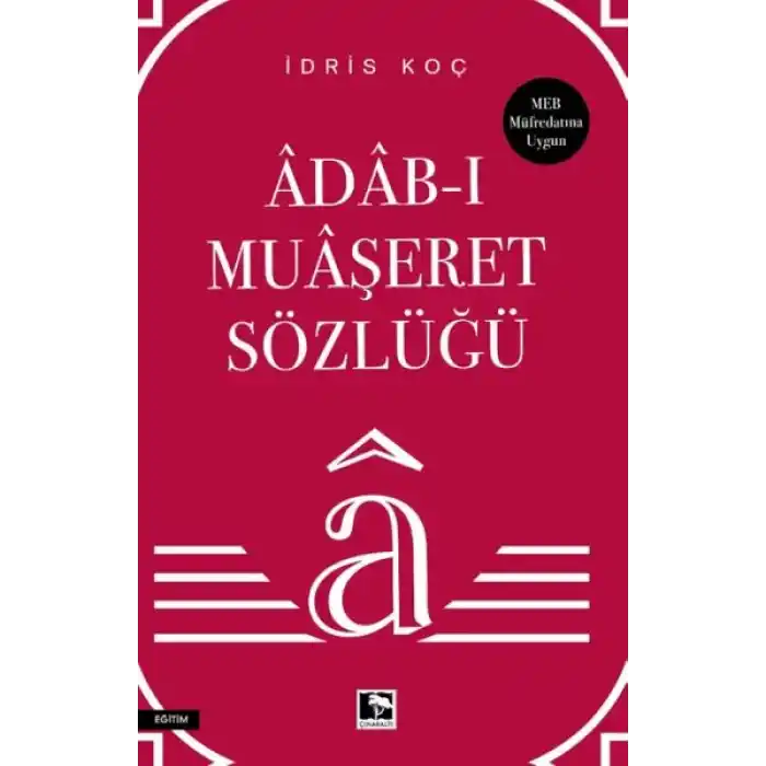 Âdâb-ı Muâşeret Sözlüğü