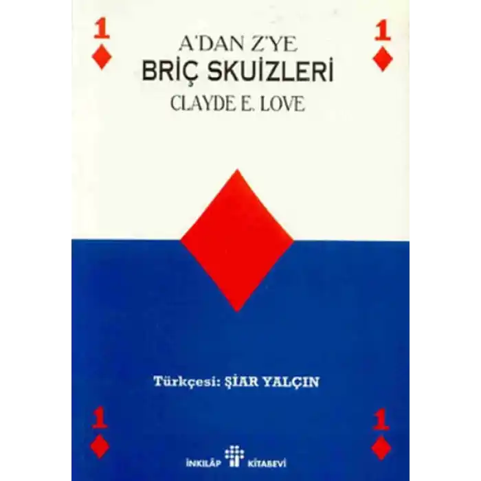 A’dan Z’ye Briç Skuizleri