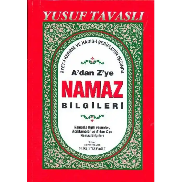 A’dan Z’ye Namaz Bilgileri (Dergi Boy) (D44)